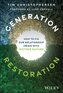 Generation Restoration