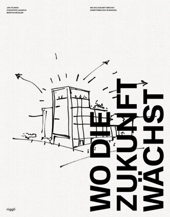 Wo die Zukunft wächst