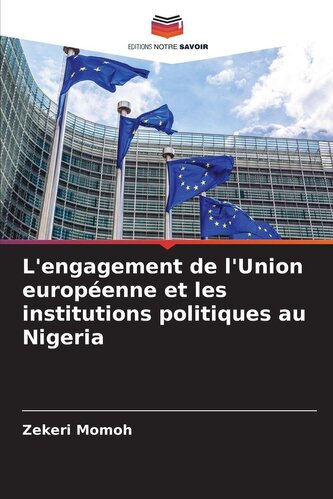 L'engagement de l'Union européenne et les institutions politiques au Nigeria