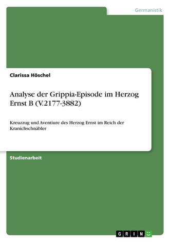 Analyse der Grippia-Episode im Herzog Ernst B (V.2177-3882)