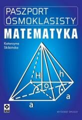 Paszport ósmoklasisty Matematyka