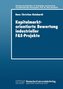 Kapitalmarktorientierte Bewertung industrieller F und E-Projekte