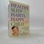 Healthy sleep habits, happy child