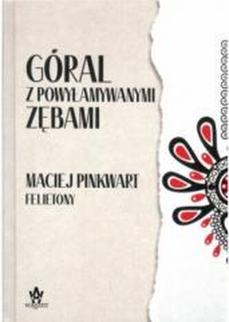 Góral z powyłamywanymi zębami