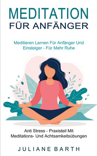 Meditation Für Anfänger