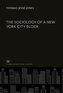 The Sociology of a New York City Block