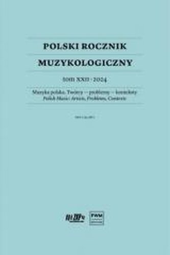 Polski Rocznik Muzykologiczny T.22 2024
