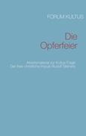 Die Opferfeier