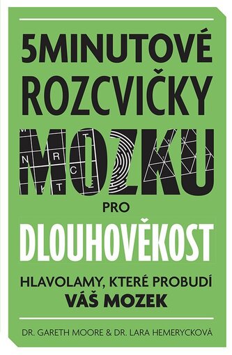 5minutové rozcvičky mozku pro dlouhověkost - Hlavolamy, které probudí váš mozek