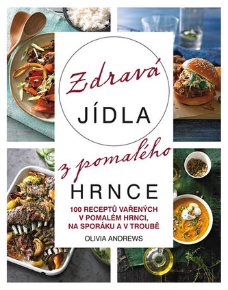 Zdravá jídla z pomalého hrnce