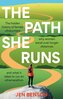 The Path She Runs