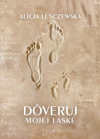 Dôveruj mojej láske