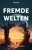 Fremde Welten