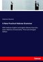 A New Practical Hebrew Grammar