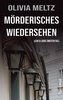 Mörderisches Wiedersehen