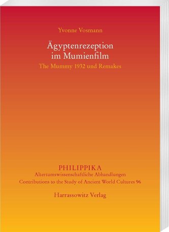 Ägyptenrezeption im Mumienfilm