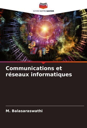 Communications et réseaux informatiques