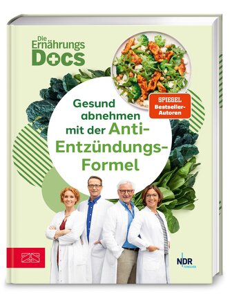 Die Ernährungs-Docs - Gesund abnehmen mit der Anti-Entzündungs-Formel