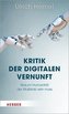 Kritik der digitalen Vernunft