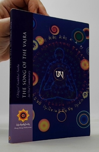 The song of the Vajra (An Oral Commentary)