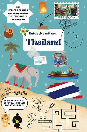 Entdecke mit uns Thailand