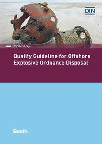Quality Guideline for Offshore Explosive Ordnance Disposal