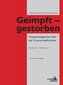 Geimpft - gestorben