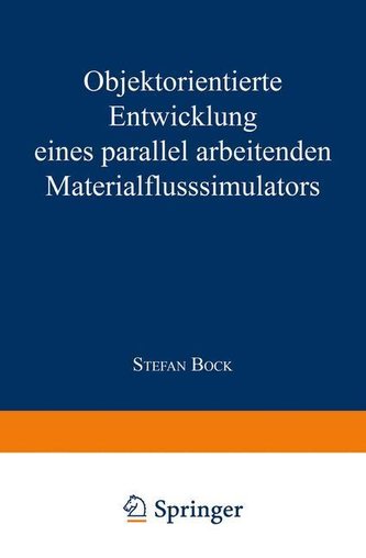 Objektorientierte Entwicklung eines parallel arbeitenden Materialflusssimulators