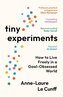Tiny Experiments