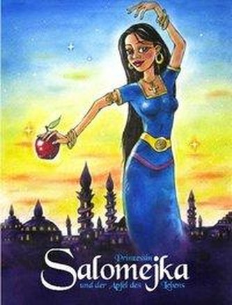 Salomejka und der Apfel des Lebens