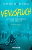 Venusfluch. Auf den Trümmern von Berlin