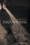 Shadowboxing