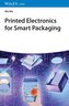 Printed Electronics for Smart Packaging