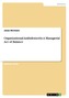 Organizational Ambidexterity. A Managerial Act of Balance