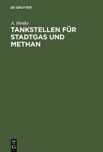 Tankstellen für Stadtgas und Methan