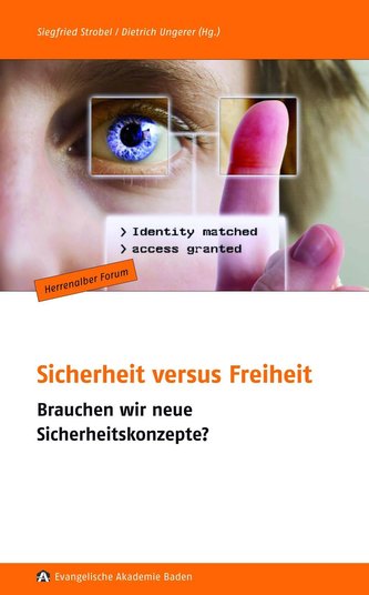 Sicherheit versus Freiheit