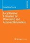 Local Variance Estimation for Uncensored and Censored Observations