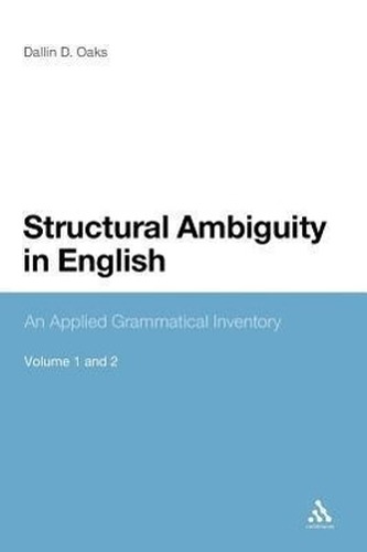 Structural Ambiguity in English