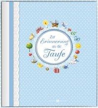 Zur Erinnerung an die Taufe