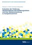 Evaluation der Förderung überbetrieblicher Berufsbildungsstätten und ihrer Weiterentwicklung zu Kompetenzzentren