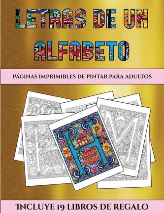 Páginas imprimibles de pintar para adultos (Letras de un alfabeto inventado)