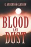 Blood and Dust