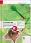 Praxisblicke - Betriebswirtschaft und Projektmanagement IV HLW + digitales Zusatzpaket