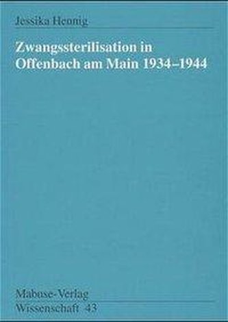 Zwangssterilisation in Offenbach am Main 1934 - 1944