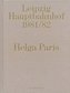 Helga Paris. Leipzig Hauptbahnhof 1981/82