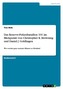 Das Reserve-Polizeibataillon 101 im Blickpunkt von Christopher R. Browning und Daniel J. Goldhagen
