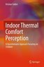 Indoor Thermal Comfort Perception