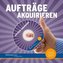 Aufträge akquirieren