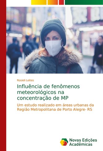 Influência de fenômenos meteorológicos na concentração de MP