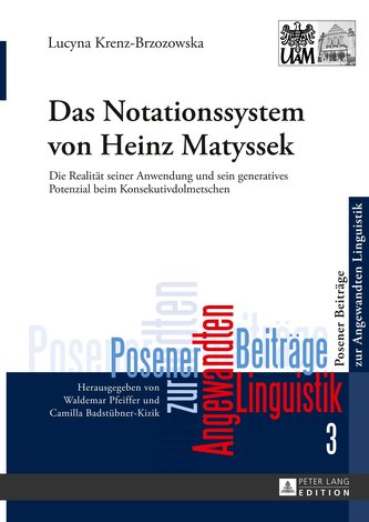 Das Notationssystem von Heinz Matyssek